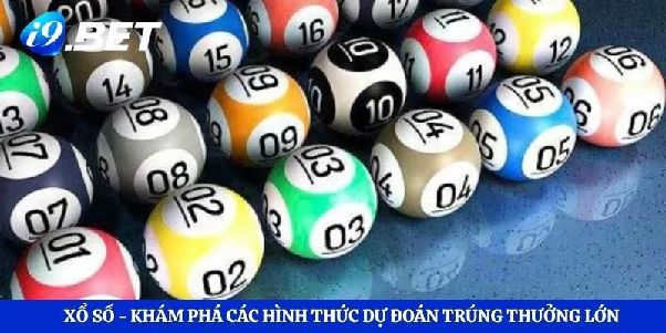 Xổ Số I9bet – Tìm Hiểu Hình Thức Giải Trí Và Cách Theo Dõi Kết Quả